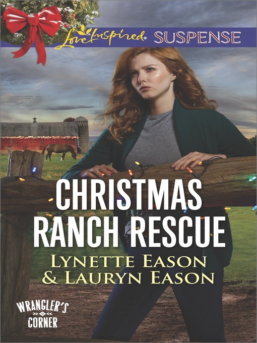 Title details for Christmas Ranch Rescue by Lynette Eason - Available